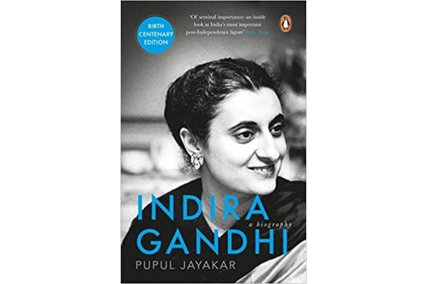 Indira Gandhi A Biography