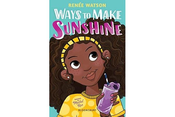 ways to make sunshine renee watson