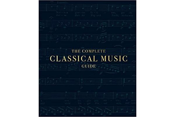 The Complete Classical Music Guide