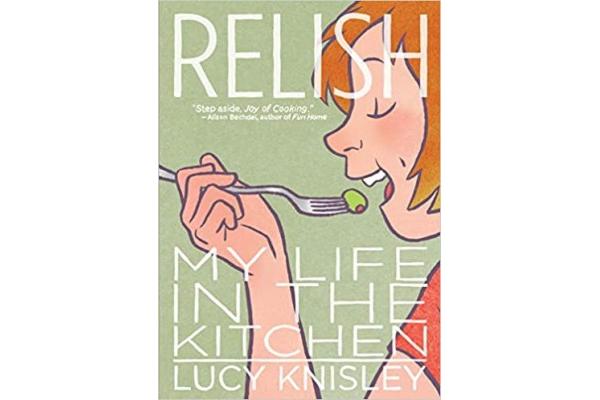 Relish: My Life in the Kitchen