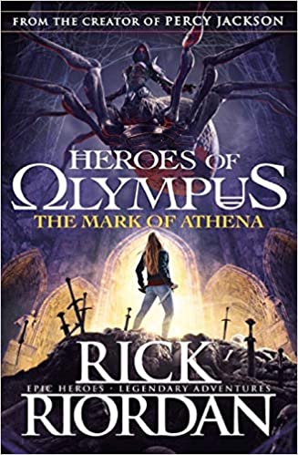 Heroes of Olympus: The Mark of Athena (Book 3)