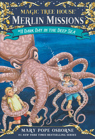 Magic Tree House: #11 Dark Day in the Deep Sea