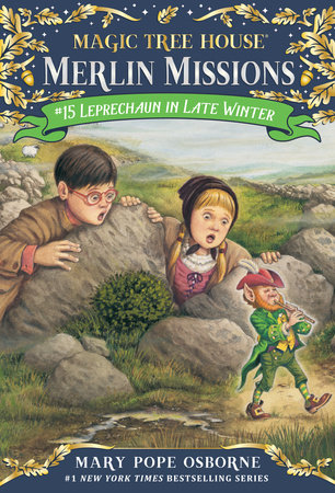 Magic Tree House: #15 Leprechaun in Late Winter