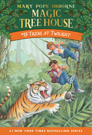 Magic Tree House: #19 Tigers at Twilight