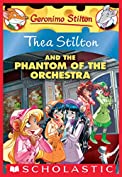 Thea Stilton #29: Thea Stilton and The Phantom of the Orchestra