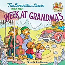 The Berenstain Bears and the Week at Grandma's