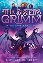 Problem Child (The Sisters Grimm #3): 10th Anniversary Edition