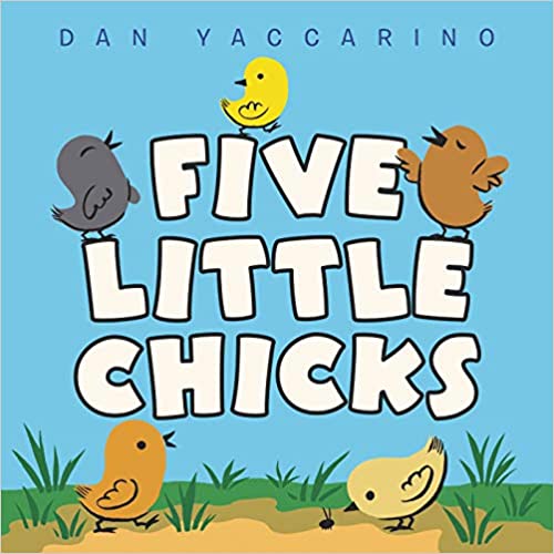 Five Little Chicks