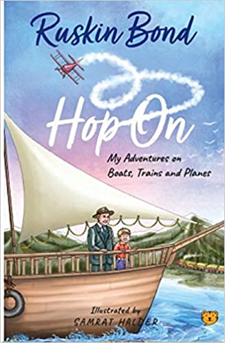 Hop On: My Adventures on Boats, Trains and Planes -  Parag Honour List - 2022