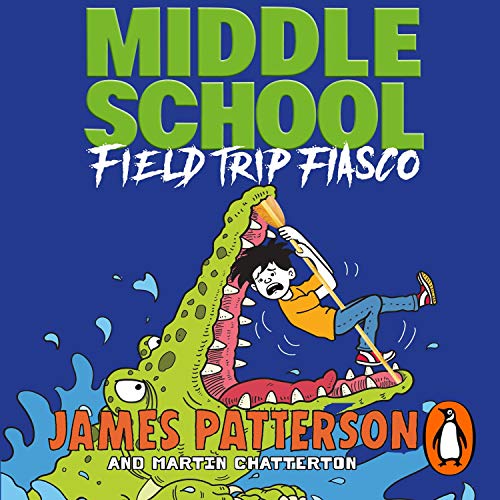 Middle School: Field Trip Fiasco