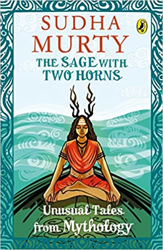 The Sage with Two Horns: Unusual Tales from Mythology