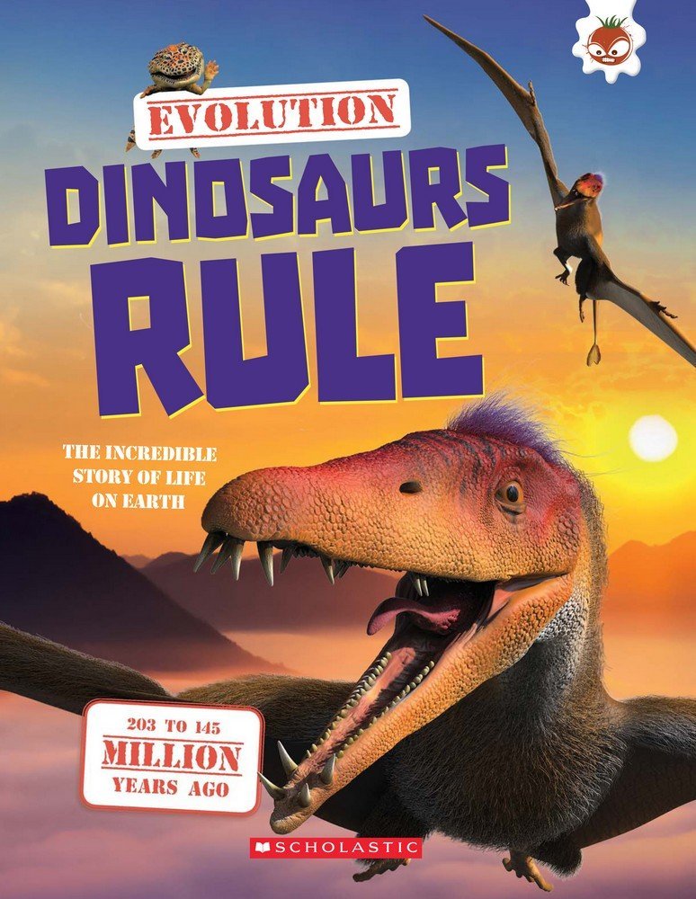 Evolution: Dinosaurs Rule