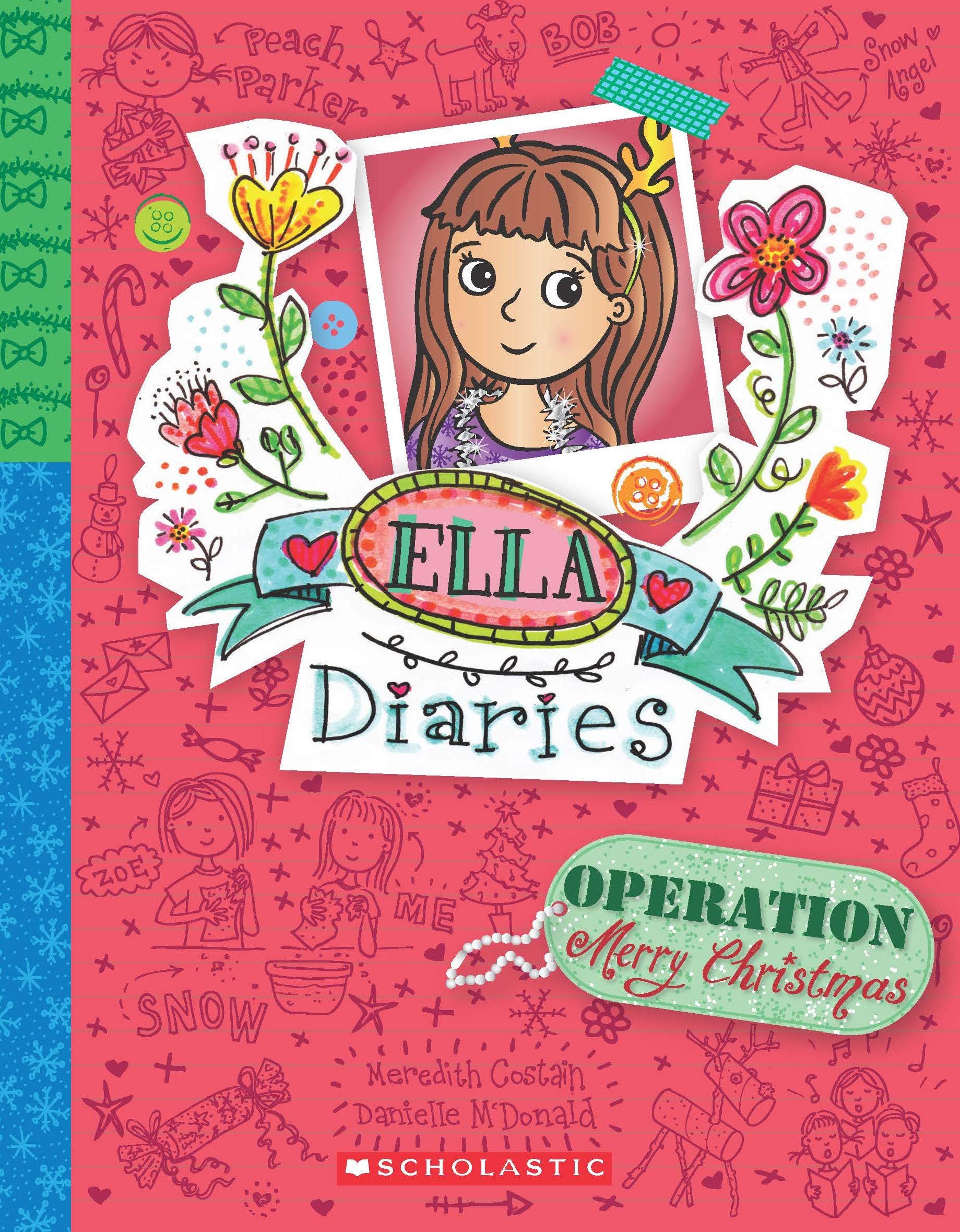 Ella Diaries : Operation Merry Christmas