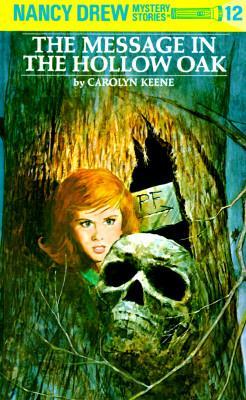 Nancy Drew : The Message in the Hollow Oak