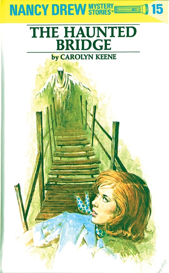 Nancy Drew : The Haunted Bridge