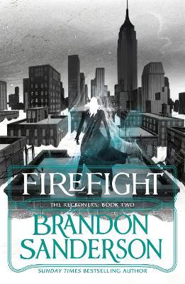 Firefight: The Reckoners : Book Two