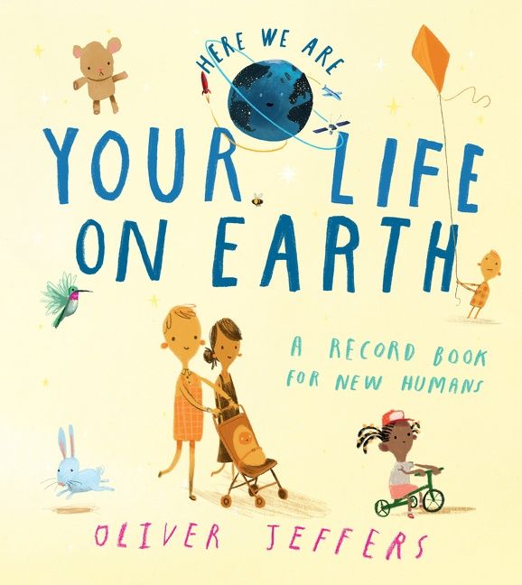 Here We Are : Your Life On Earth