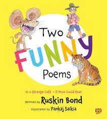 Two Funny Poems : In a Strange Café; If Mice Could Roar