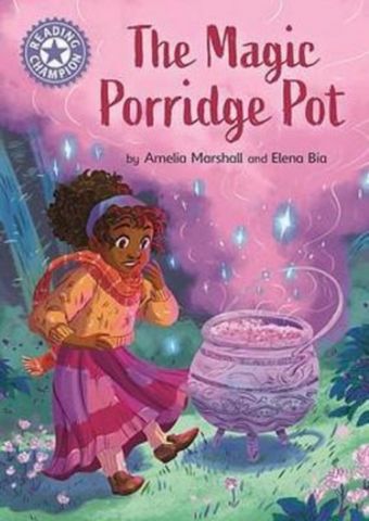 Reading Champion : The Magic Porridge Pot