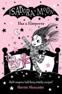 Isadora Moon Has A Sleepover