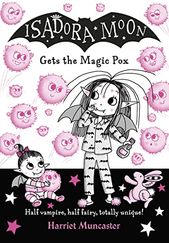 Isadora Moon Gets The Magic Pox