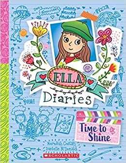 Ella Diaries #17: Time to Shine