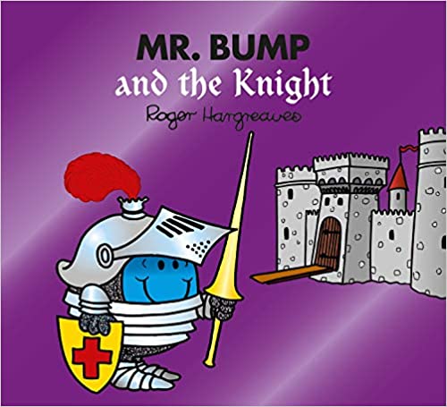 Mr. Bump and the Knight