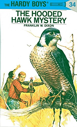 The Hardy Boys 34: The Hooded Hawk Mystery