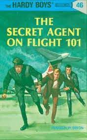 The Hardy Boys 46: The Secret Agent on Flight 101