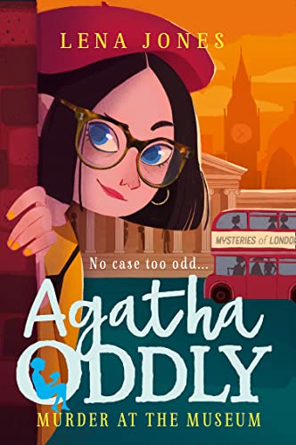 Murder at the Museum : Agatha Oddly Book 2