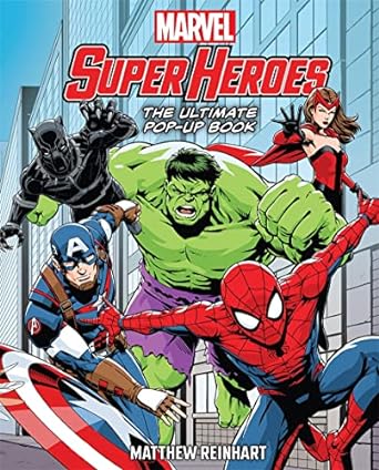 Marvel Super Heroes: The Ultimate Pop-Up Book