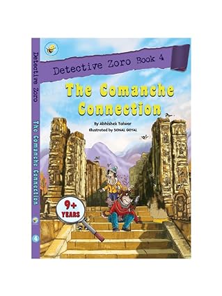 Biplob the Bumblebee Detective Col. Zoro Book 4: The Comanche Connection