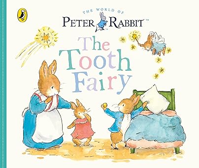 Peter Rabbit Tales: The Tooth Fairy