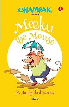 Meeku The Mouse - 24 Handpicked Stories (Champak)