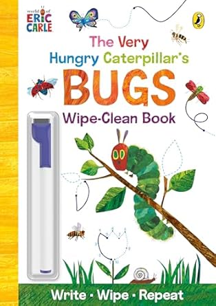 The Very Hungry Caterpillar’s Bugs: Wipe-Clean