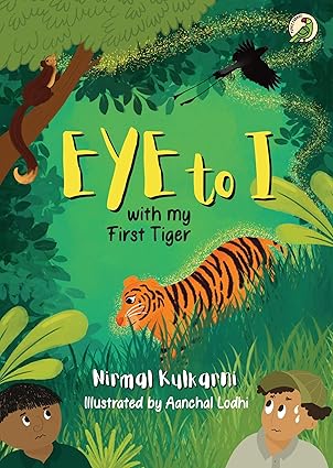 Eye to I: with my First Tiger