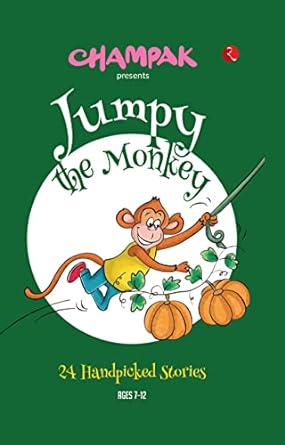 Jumpy the Monkey: 24 Handpicked Stories (Champak)