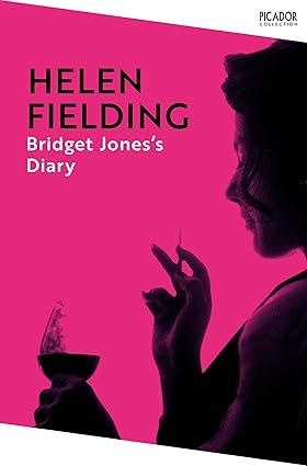 Bridget Jones's Diary: the hilarious and addictive smash-hit from the original singleton