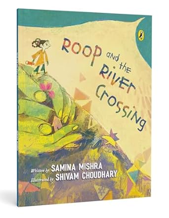 Roop and the River Crossing