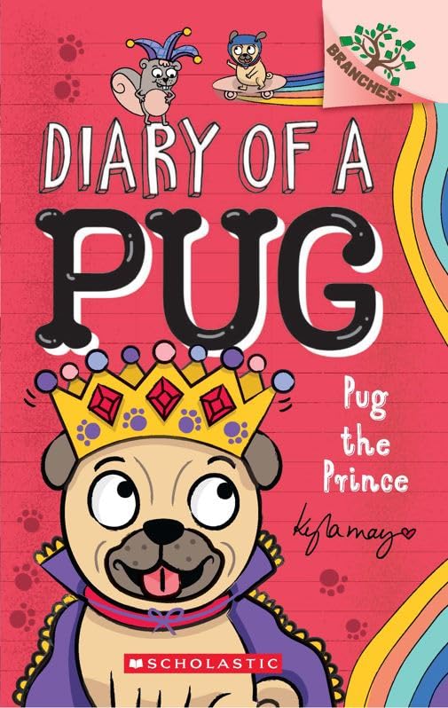 Diary of a Pug : Pug the Prince