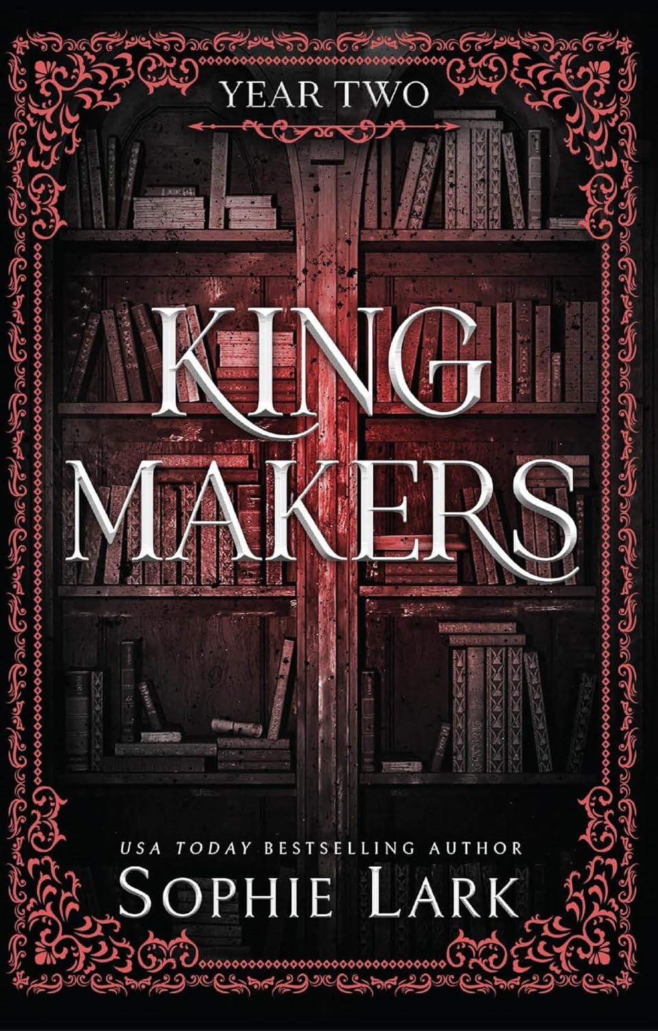 Kingmakers - Year Two