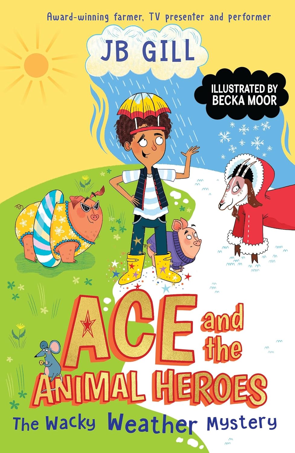 Ace and the Animal Heroes: The Wacky Weather Mystery